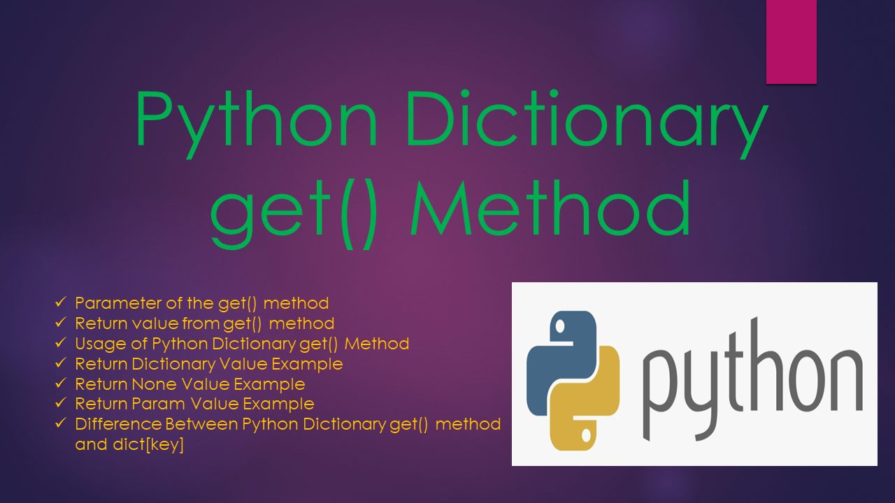 Read more about the article Python Dictionary get() Method