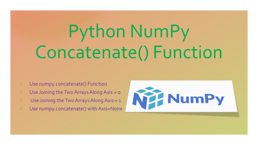 NumPy concatenate() function