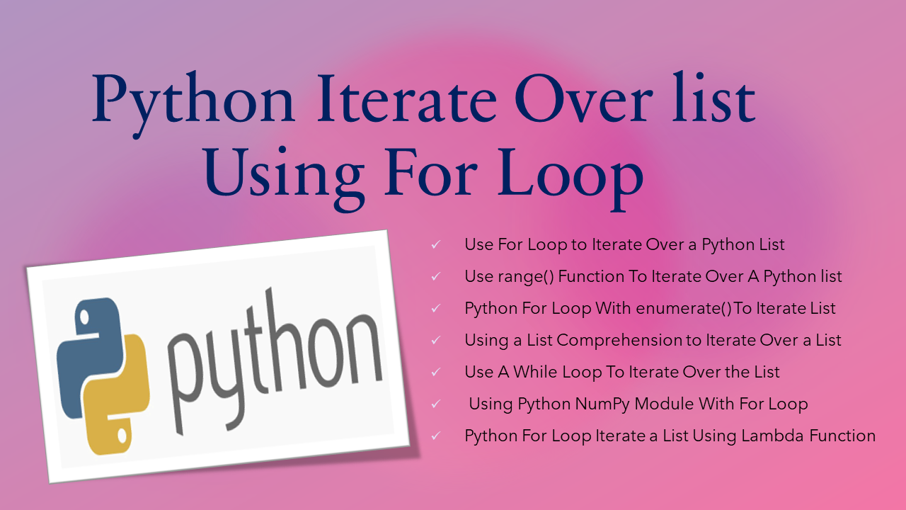 Read more about the article Python – Iterate Over list Using For Loop