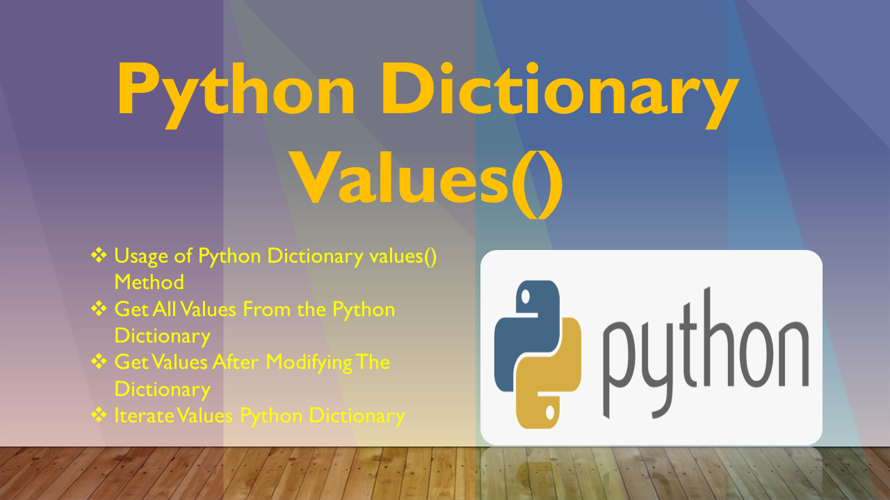 Read more about the article Python Dictionary Values()