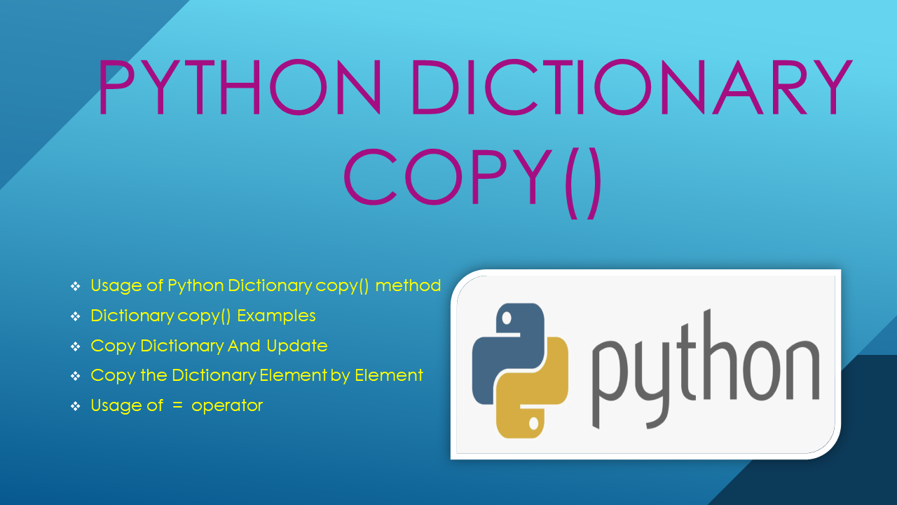 Read more about the article Python Dictionary copy()