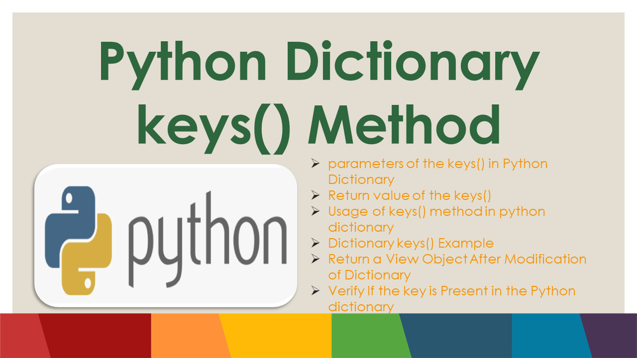 Read more about the article Python Dictionary keys() Method Usage
