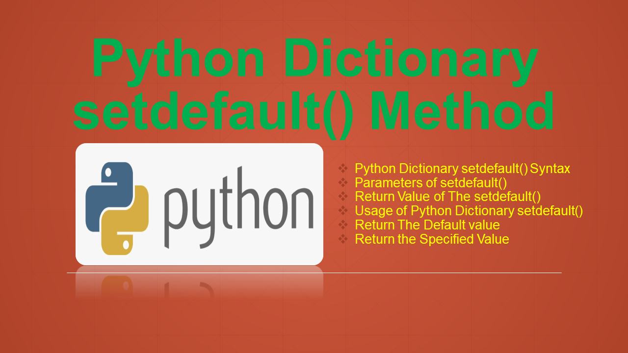 Read more about the article Python Dictionary setdefault() Method