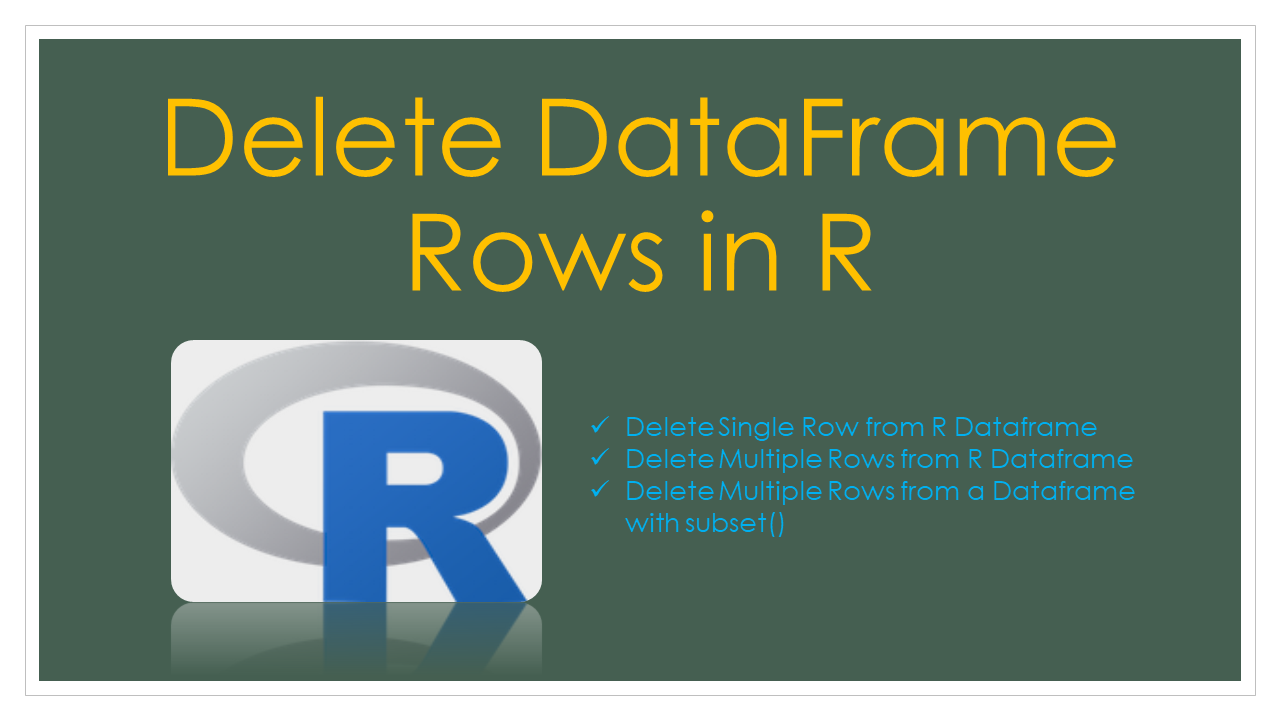 Read more about the article How to Delete Rows in R? Explained with Examples