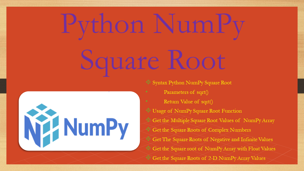 Read more about the article Python NumPy – Square Root
