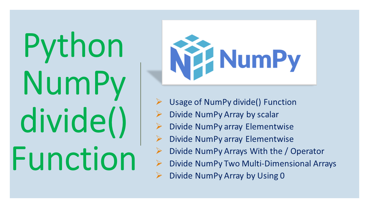 Read more about the article Python NumPy divide() Function
