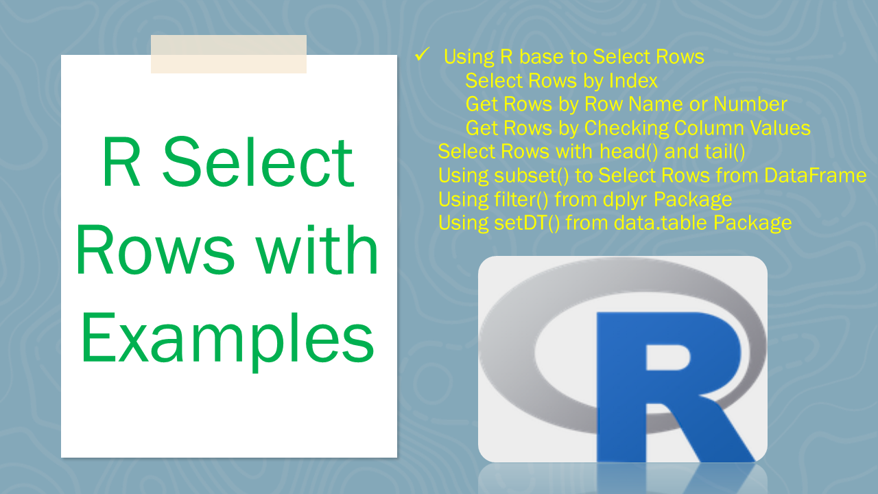 How To Select Rows In R With Examples - Spark By {Examples}