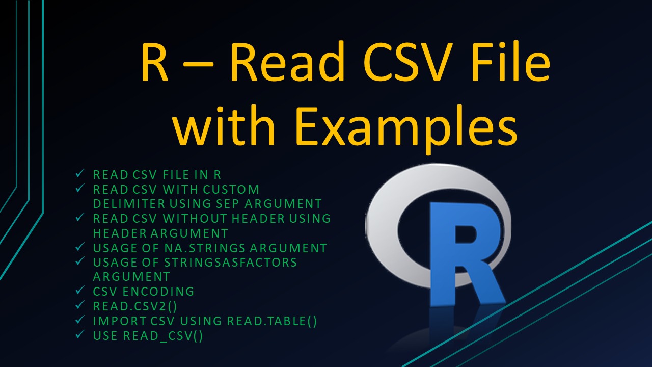 You are currently viewing R – Read CSV File with Examples