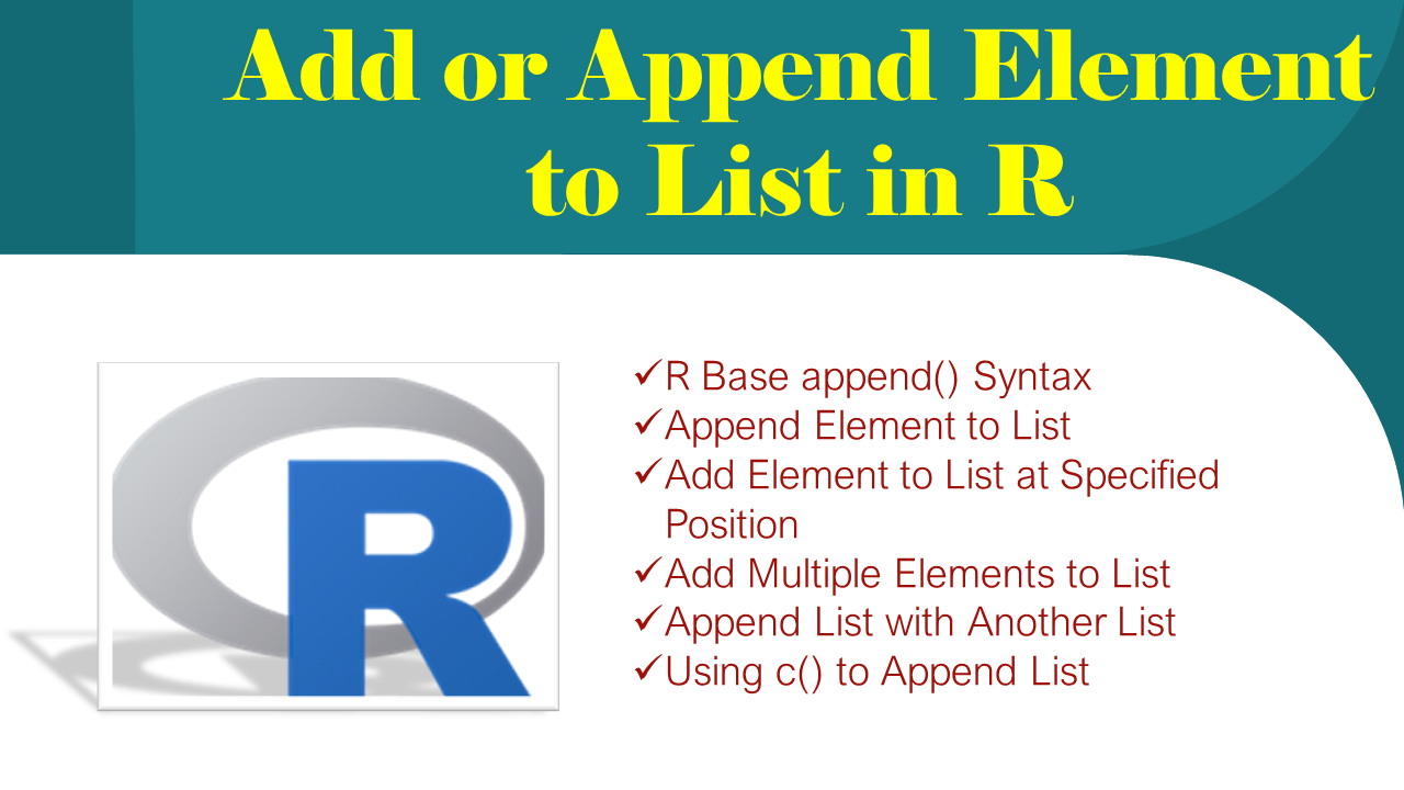 Read more about the article Add or Append Element to List in R?
