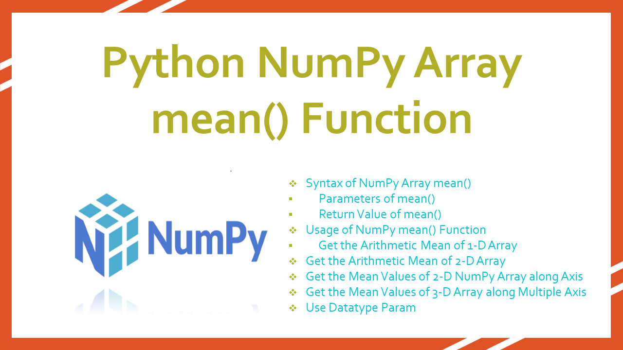 Python NumPy Array mean Function Spark By Examples