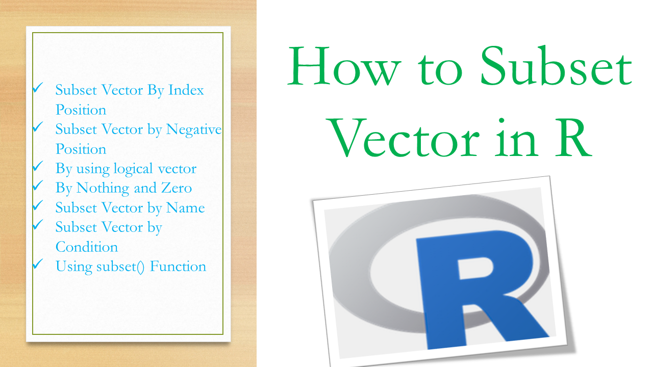 Read more about the article How to Subset Vector in R?