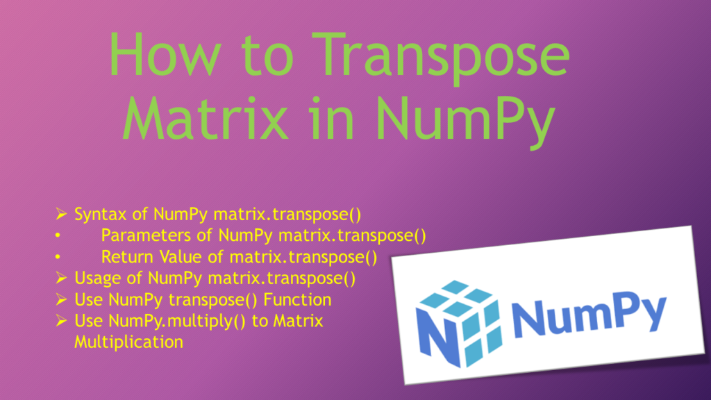 numpy transpose matrix