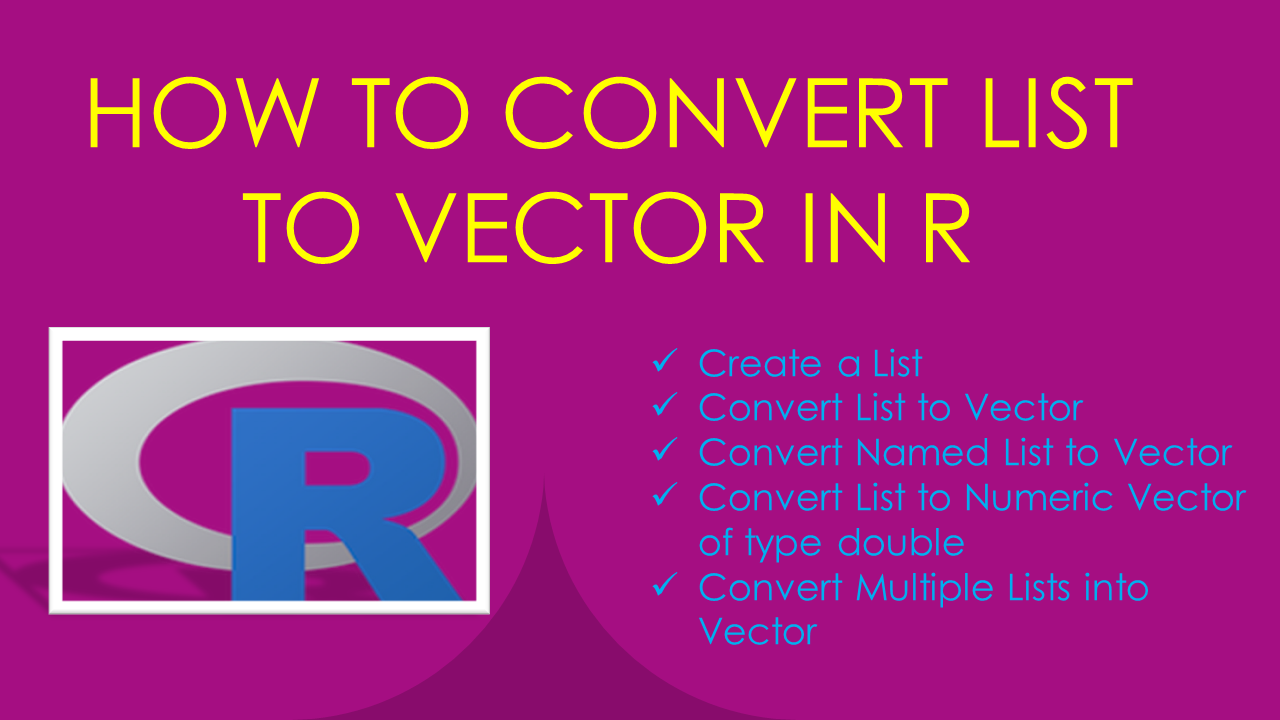 Read more about the article How to Convert List to Vector in R