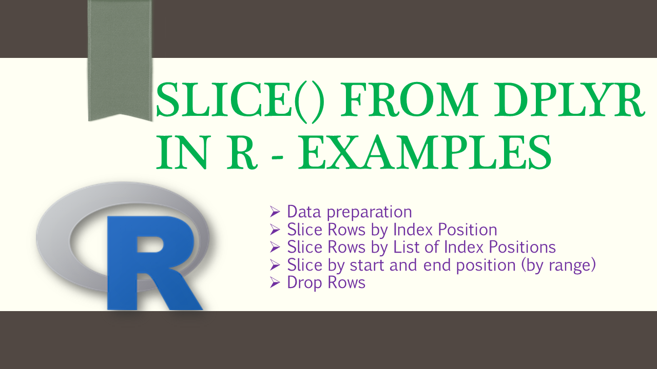 You are currently viewing slice() from dplyr in R – Examples