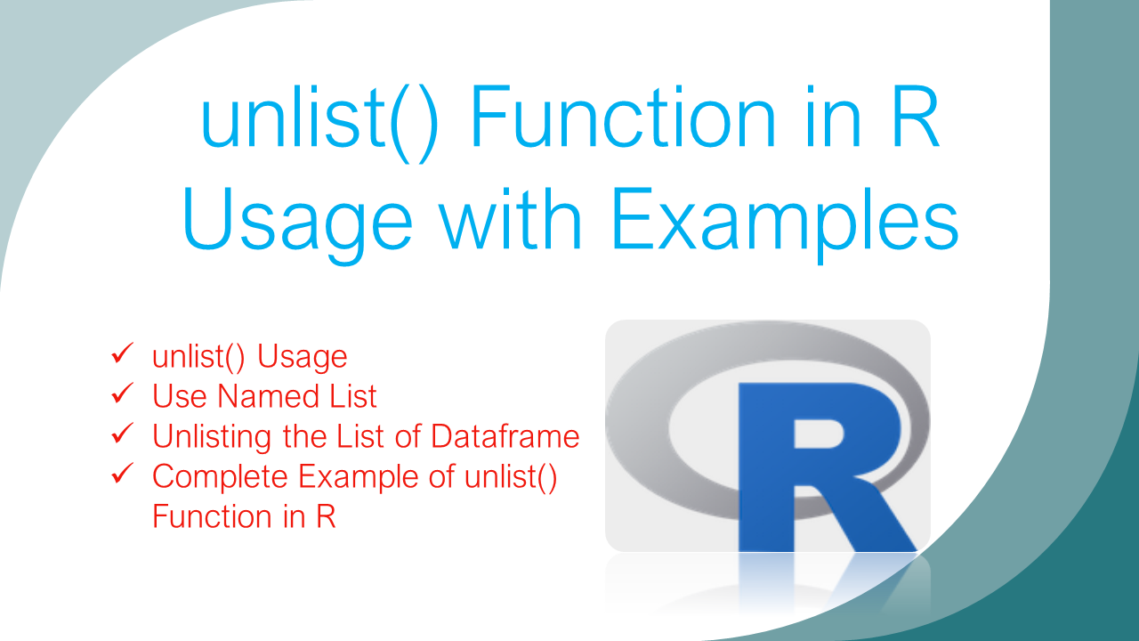 Read more about the article unlist() Function in R – Usage with Examples