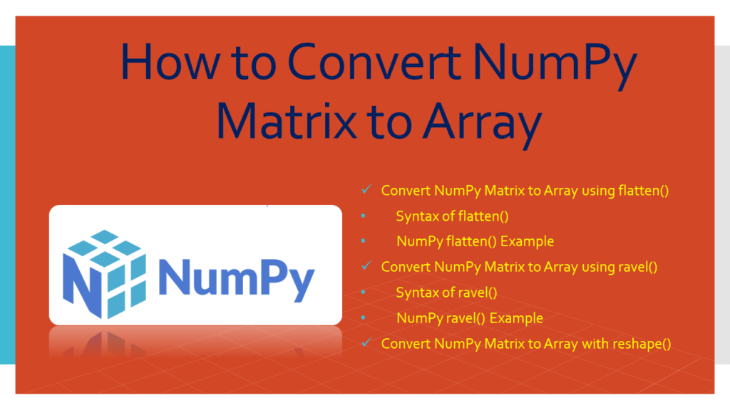 convert numpy matrix array