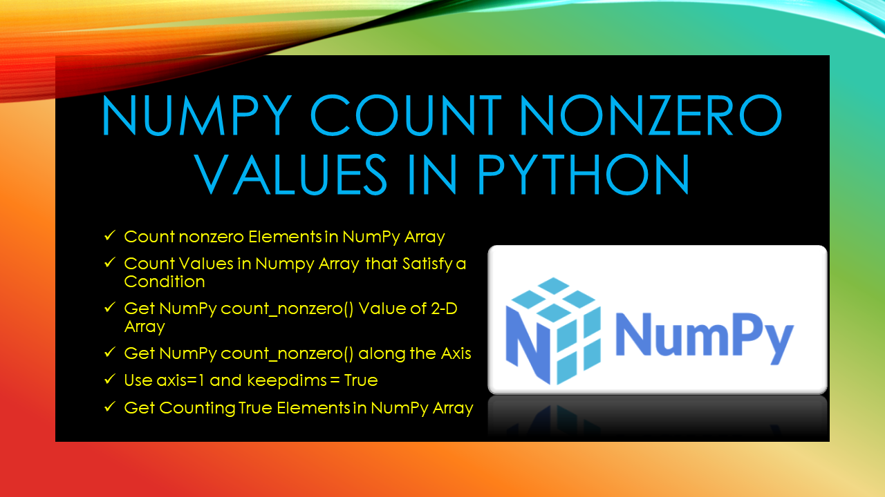 Read more about the article NumPy Count Nonzero Values in Python