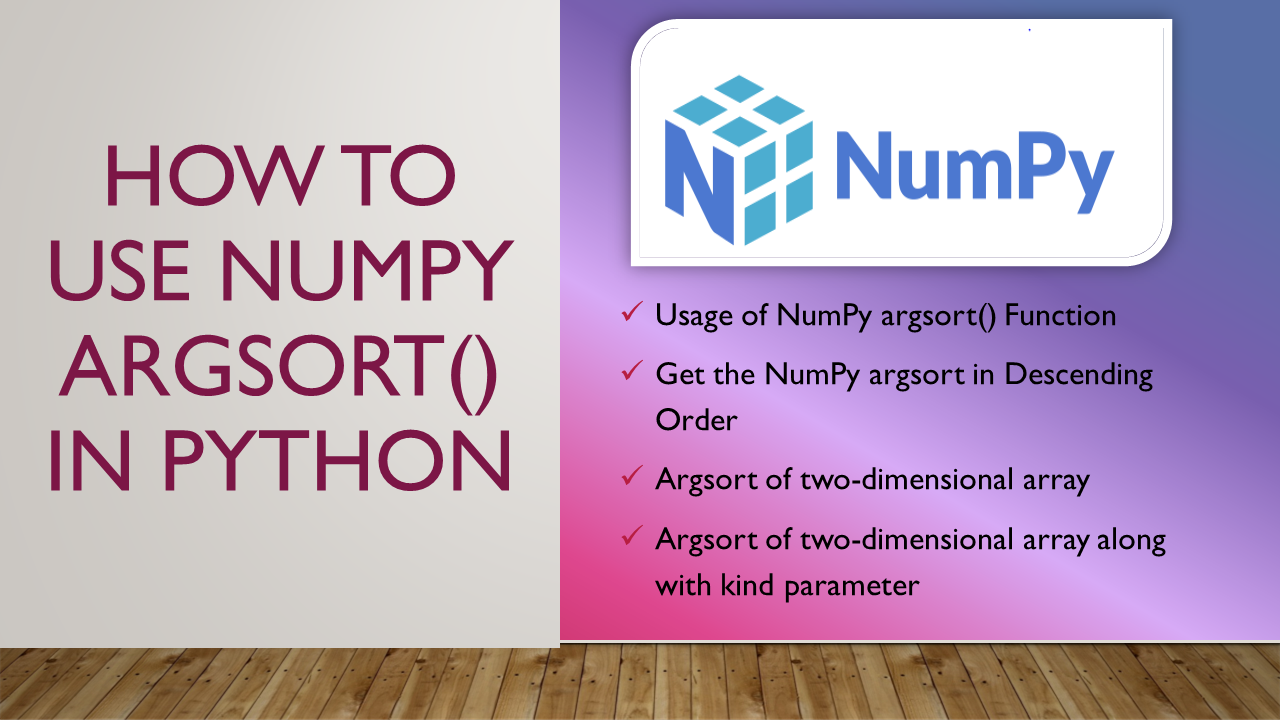 Read more about the article How to Use NumPy Argsort() in Python
