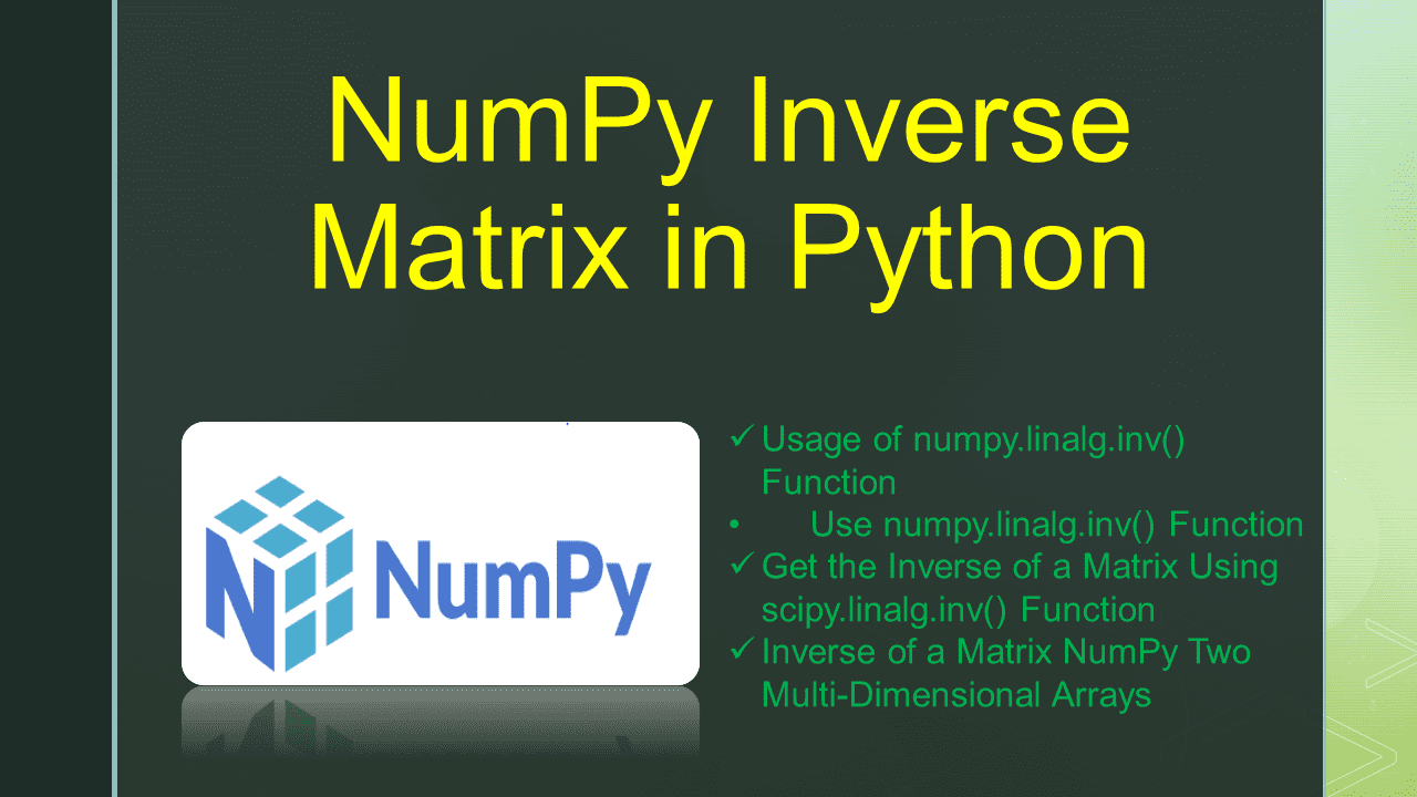 Read more about the article NumPy Inverse Matrix in Python