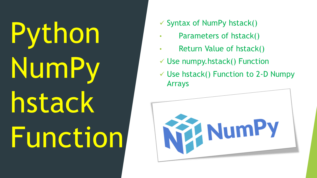 Read more about the article Python NumPy hstack Function