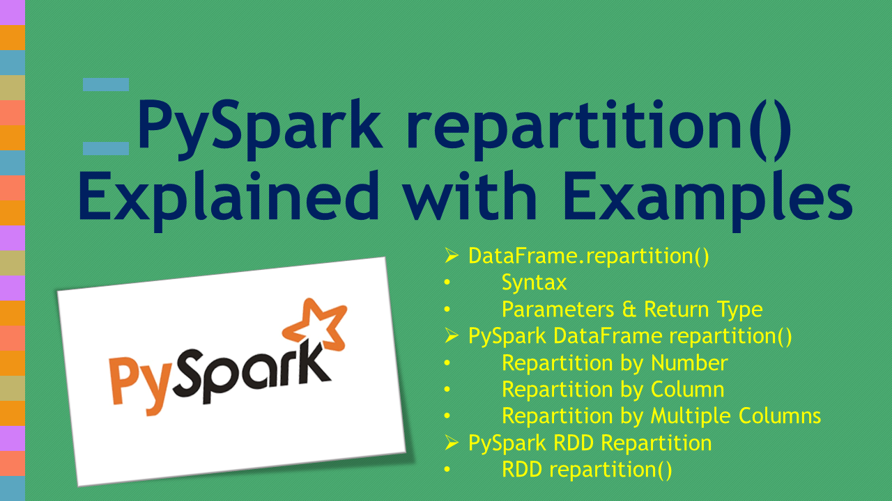 You are currently viewing PySpark repartition() – Explained with Examples