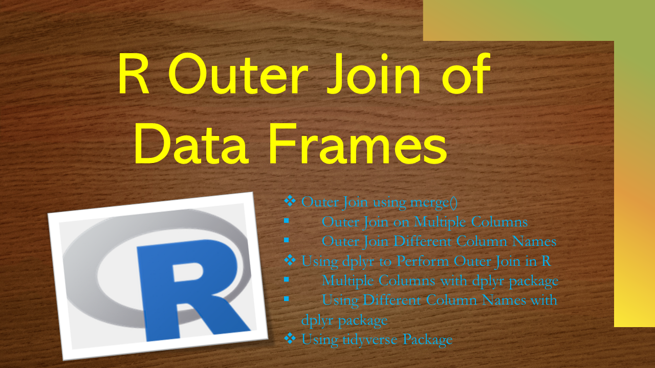 You are currently viewing R Outer Join of Data Frames