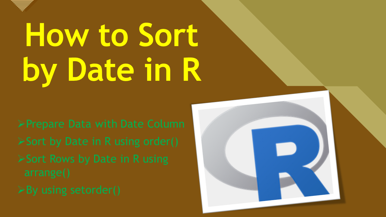 You are currently viewing How to Sort by Date in R?