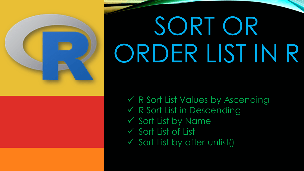 You are currently viewing Sort or Order List in R?
