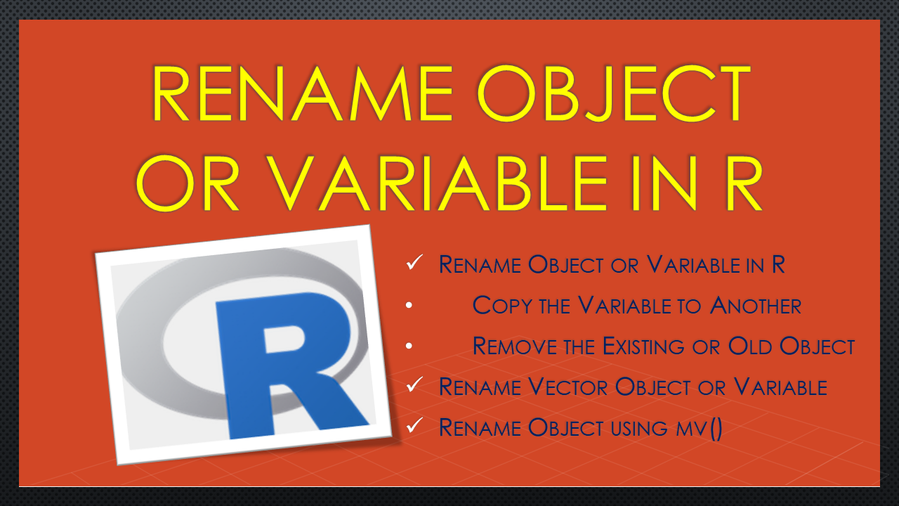 Read more about the article Rename Object or Variable in R