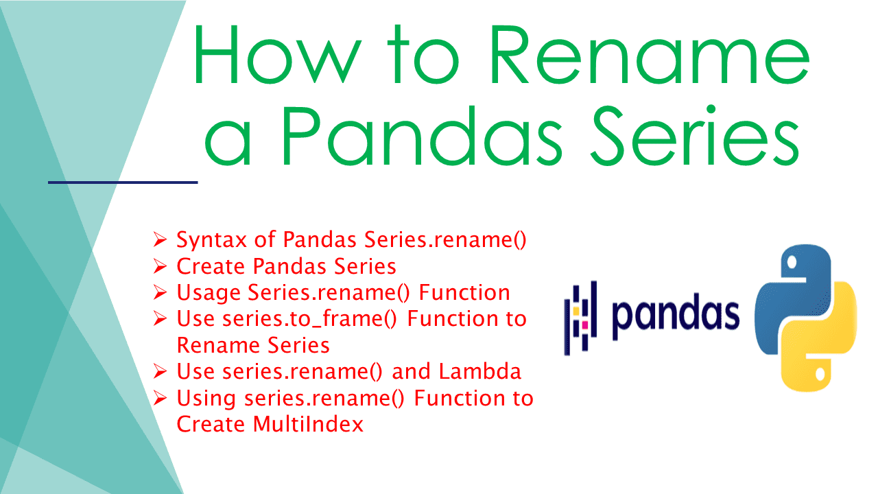 You are currently viewing How to Rename a Pandas Series