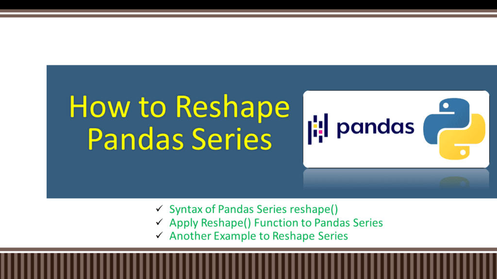 pandas series reshape