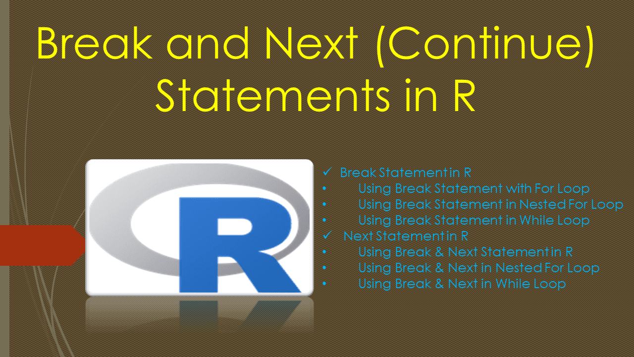 Read more about the article Break and Next (Continue) Statements in R