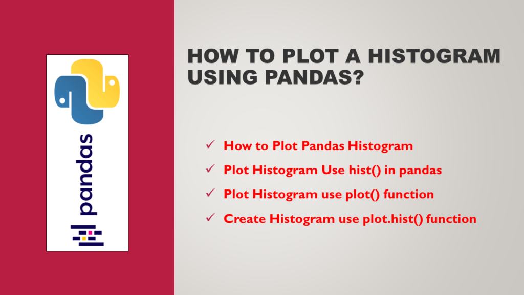 How to plot histogram in Pandas
