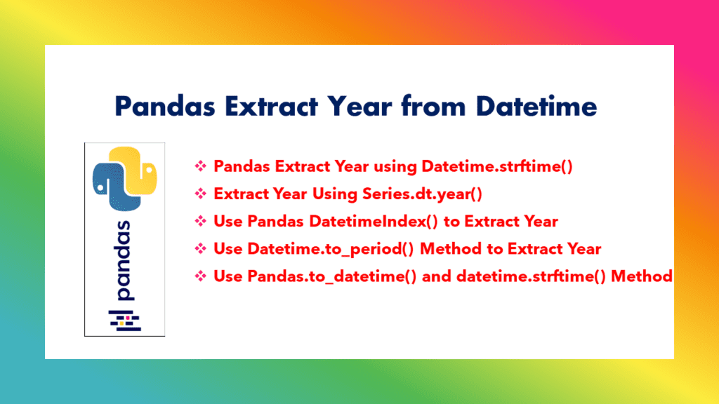 Pandas extract year