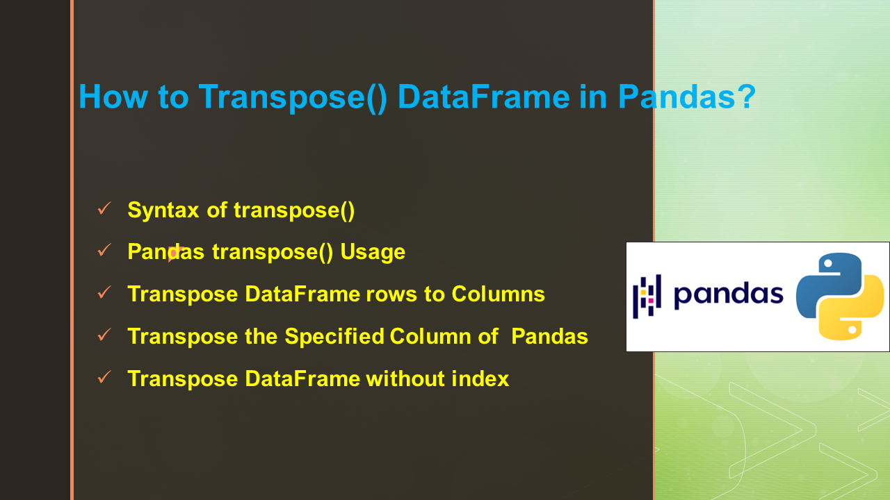 how-to-transpose-dataframe-in-pandas-spark-by-examples