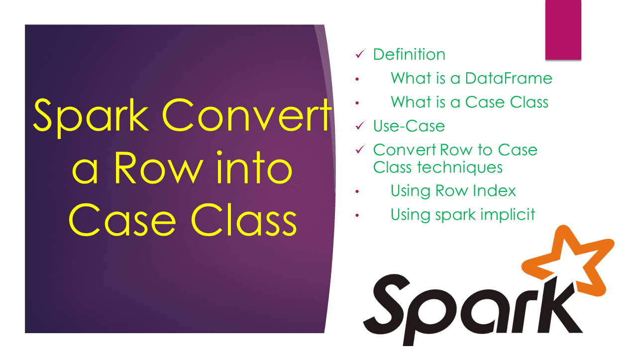You are currently viewing Spark Convert a Row into Case Class
