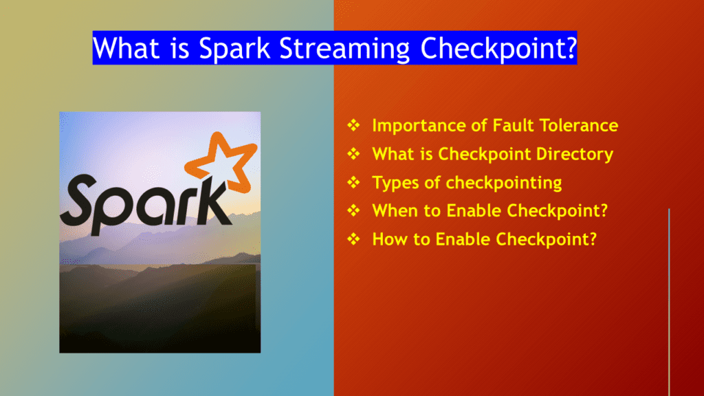 Spark Streaming Checkpoint