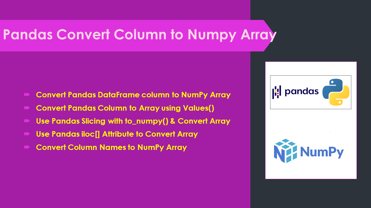 pandas-convert-column-to-numpy-array-spark-by-examples