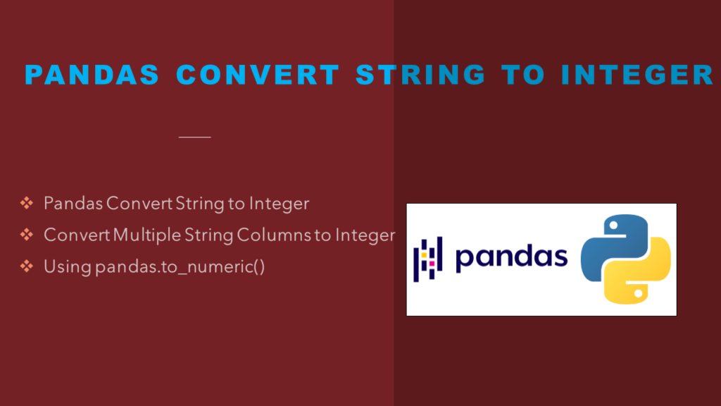 pandas convert string integer