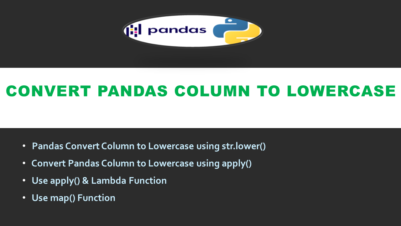 Pandas Lowercase Column Names