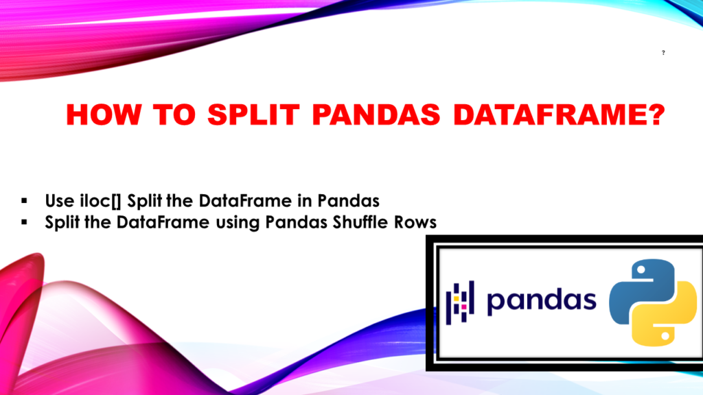 pandas split DataFrame