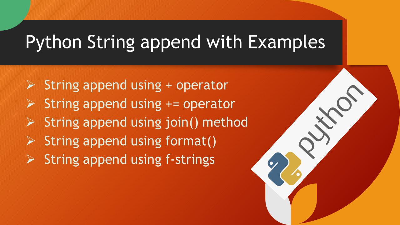 You are currently viewing Python String append with Examples