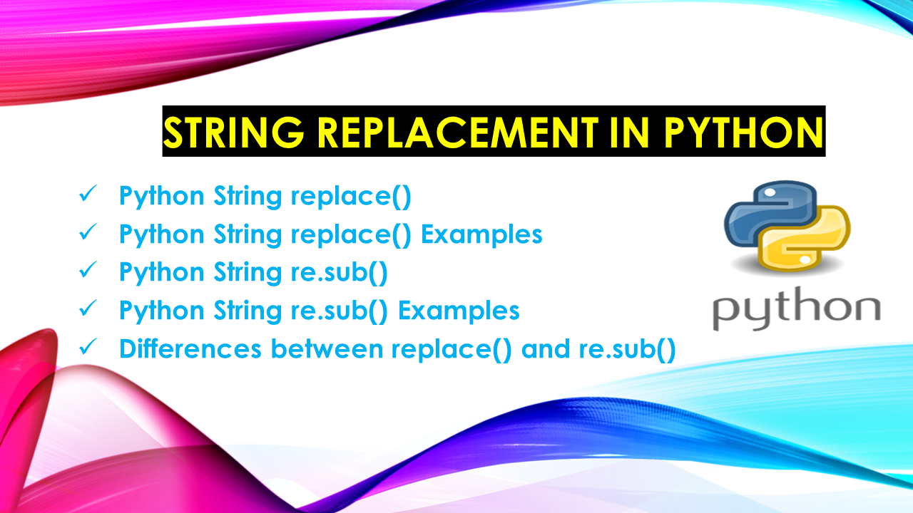 You are currently viewing String Replacement in Python