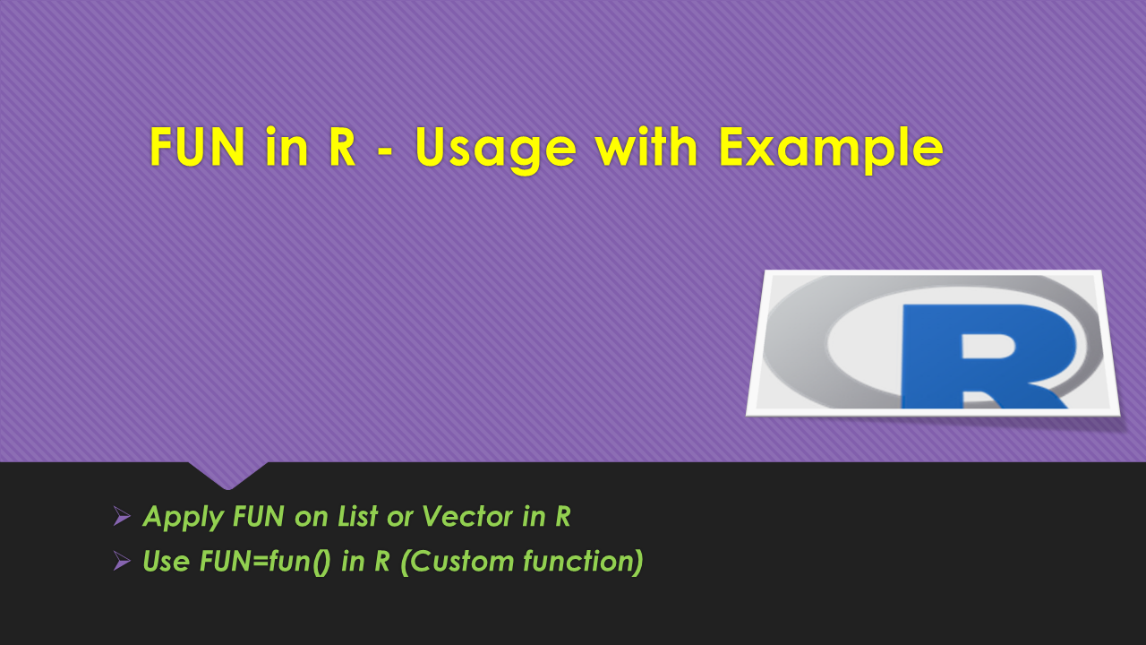 Read more about the article FUN in R – Usage with Example