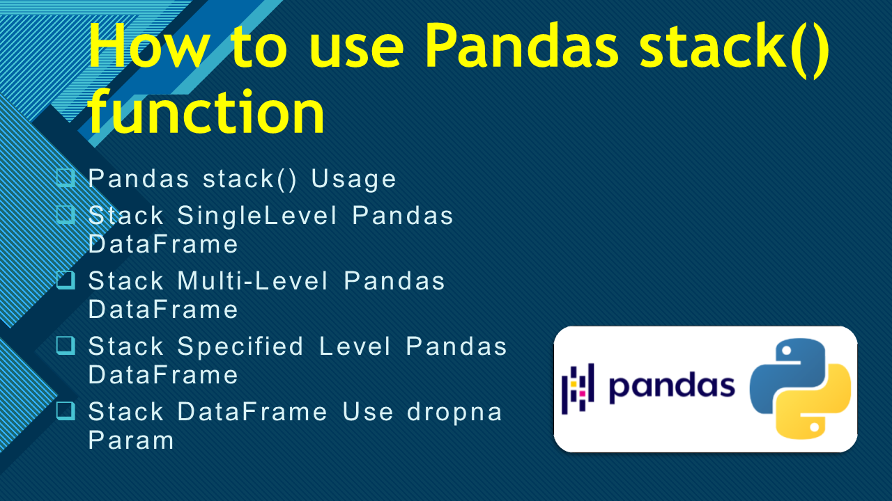 You are currently viewing How to use Pandas stack() function