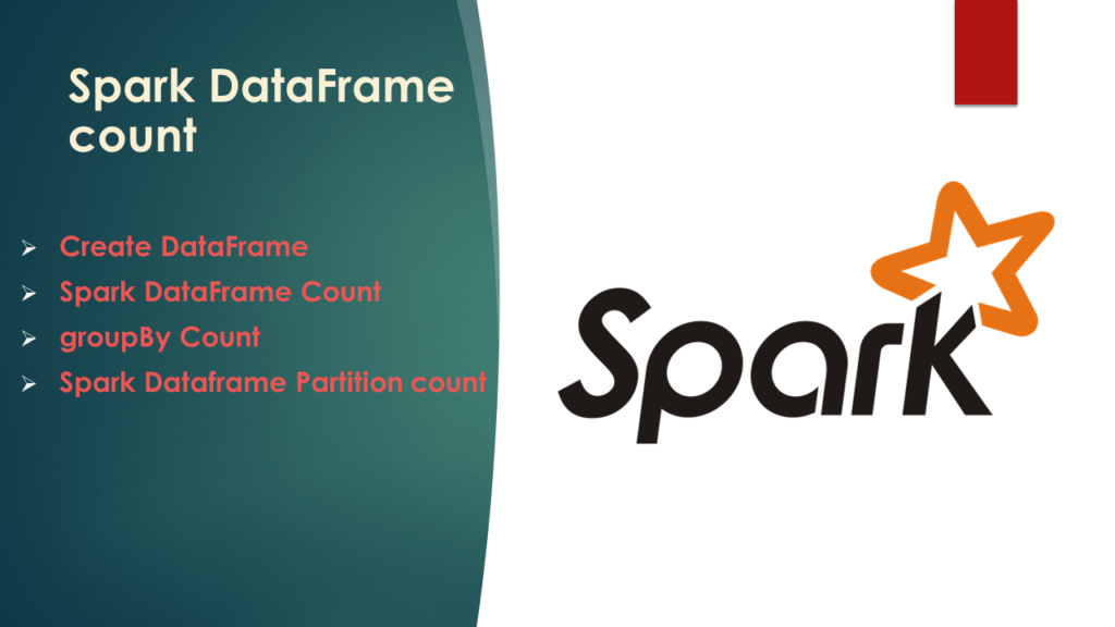 Spark DataFrame Count