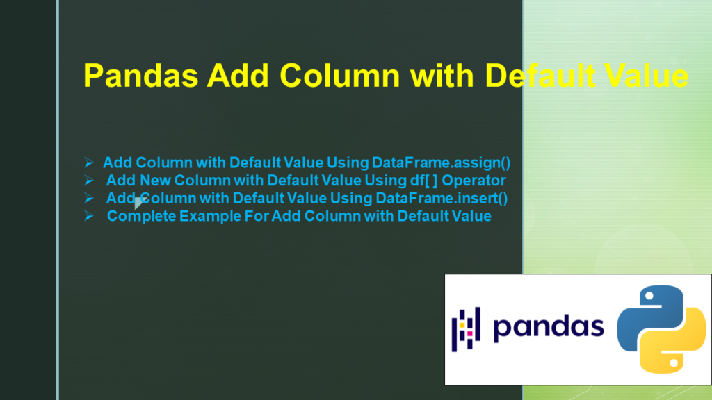 pandas add column default value