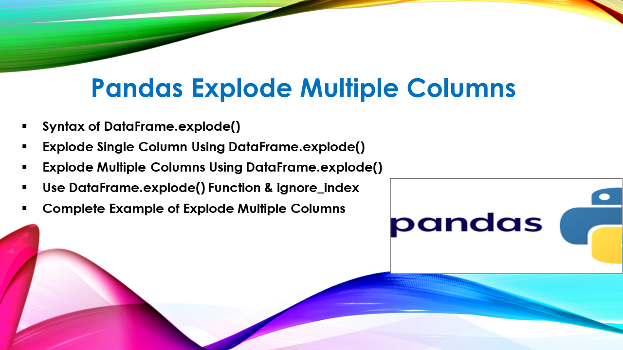 Read more about the article Pandas Explode Multiple Columns