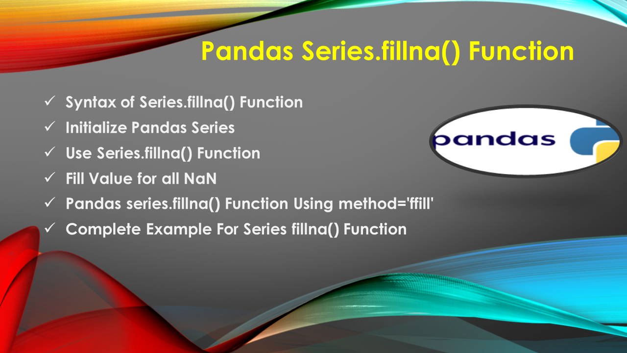 Read more about the article Pandas Series.fillna() Function