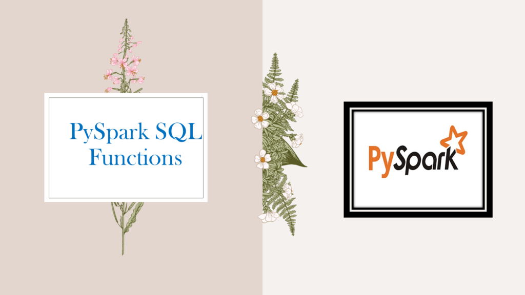 pyspark sql functions